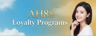 ah88 loyalty programs