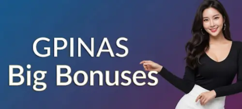 gpinas big bonuses
