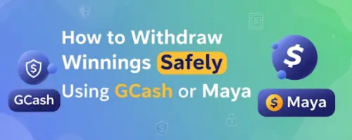 how to withdraw winnings safely using gcash or maya