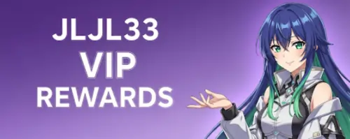 jljl33 vip rewards