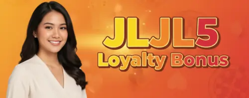 jljl5 loyalty bonus