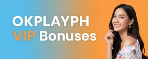 okplayph vip bonuses