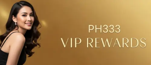 ph333 vip rewards