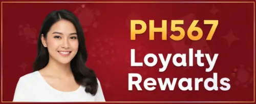 ph567 loyalty rewards