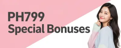ph799 special bonuses
