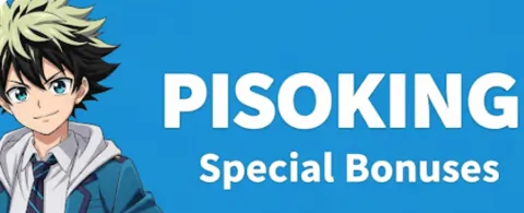 pisoking special bonuses
