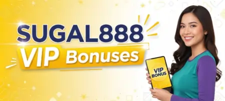sugal888 vip bonuses