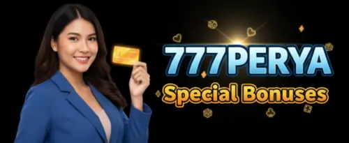 777perya special bonuses