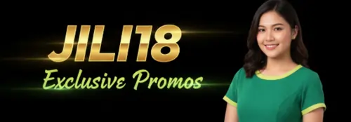 jili18 exclusive promos