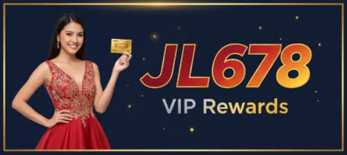 jl678 vip rewards