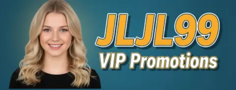 jljl99 vip promotions