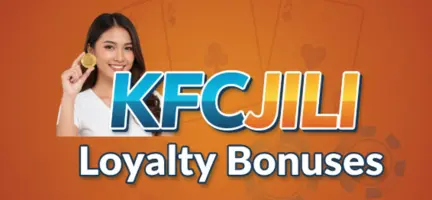 kfcjili loyalty bonuses