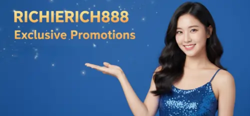 richierich888 exclusive promotions