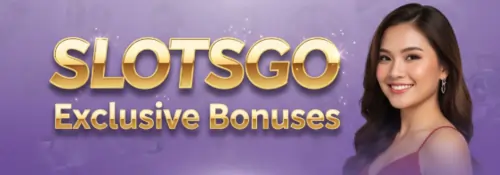 slotsgo exclusive bonuses