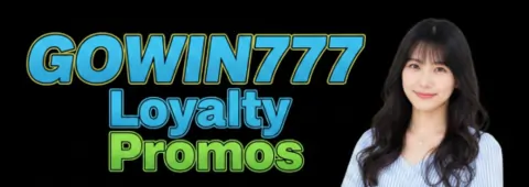 gowin777 loyalty promos