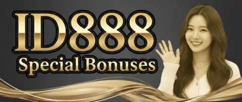 id888 special bonuses
