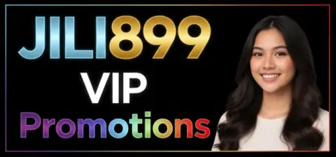 jili899 vip promotions