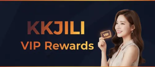 kkkjili vip rewards