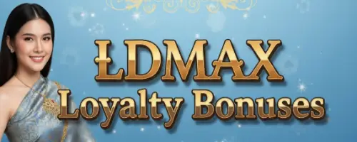ldmax loyalty bonuses