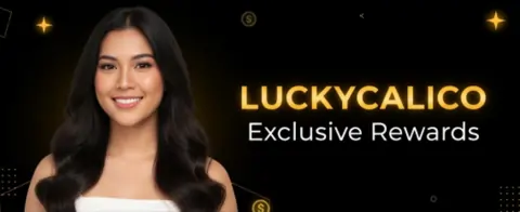 luckycalico exclusive rewards