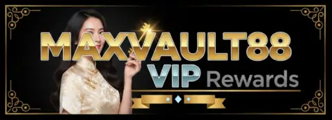 maxvault88 vip rewards