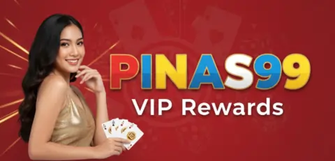pinas99 vip rewards