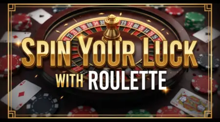 spin your luck with roulette