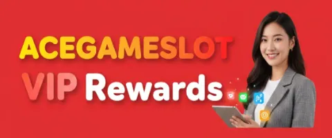 acegameslot vip rewards