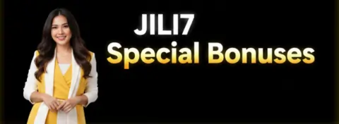 jili7 special bonuses