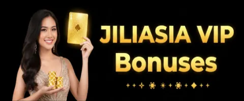 jiliasia vip bonuses