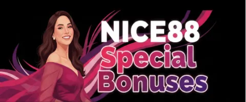 nice88 special bonuses
