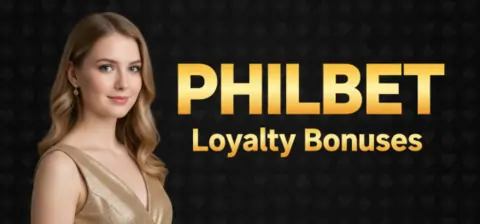 philbet loyalty bonuses