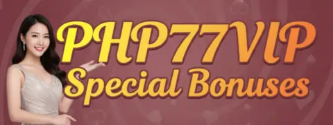 php77vip special bonuses