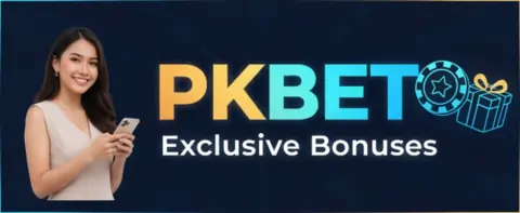 pkbet exclusive bonuses