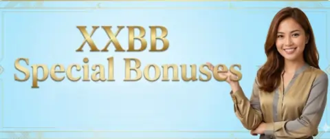 xxbb special bonuses
