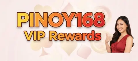 pinoy168 vip rewards
