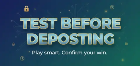 test before depositing