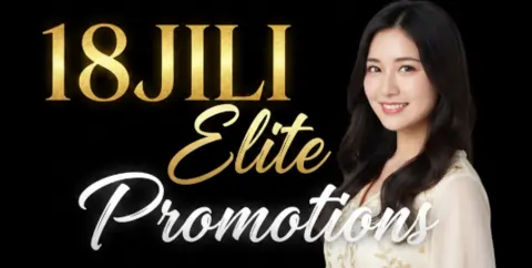 18jili elite promotions