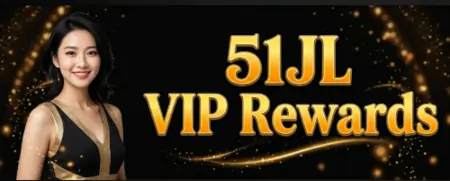 51jl vip rewards