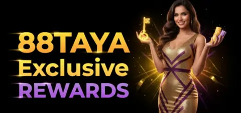 88taya exclusive rewards