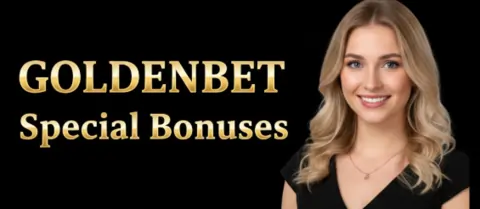 goldenbet special bonuses