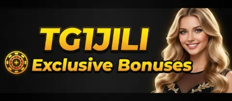 tg1jili exclusive bonuses