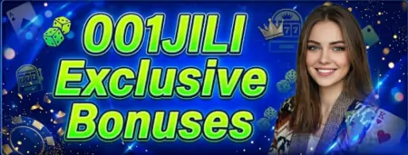 001jili exclusive bonuses