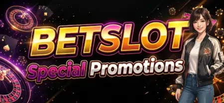 betslot special promotions