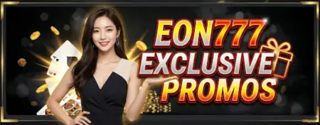 eon777 exclusive promos