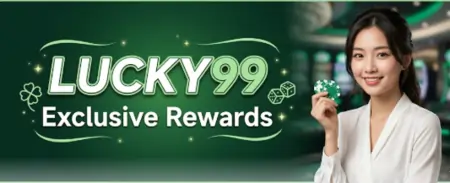 lucky99 exclusive rewards