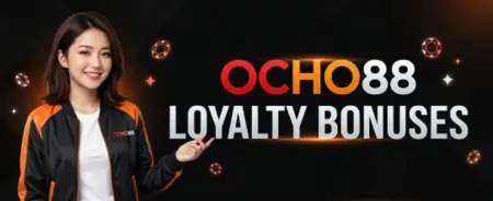 ocho88 loyalty bonuses