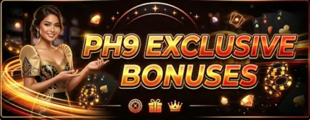 ph9 exclusive bonuses