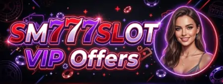sm777slot vip offers